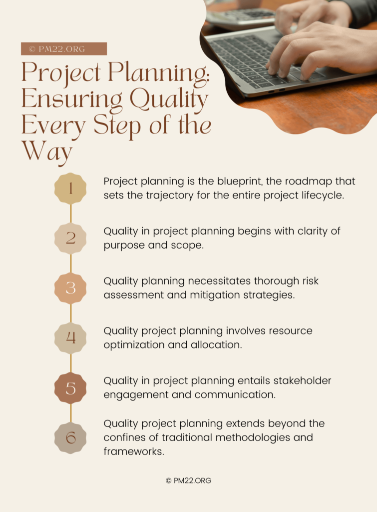 Project Planning: Ensuring Quality Every Step of the Way